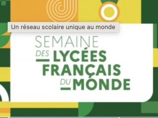 Semaine des Lycées Français dans le Monde 2023